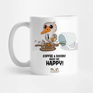 Coffee & Dooby Make Me Happy! Mug